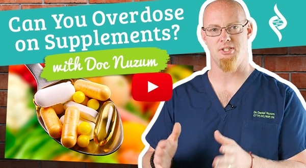 Can You Overdose on Supplements?
