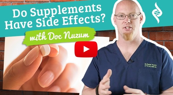 Do supplements have side effects? Doc Talks with Dr. Daniel Nuzum