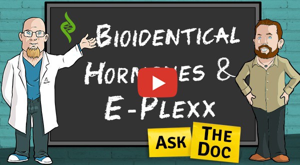 Bioidentical Hormones and EPlexx