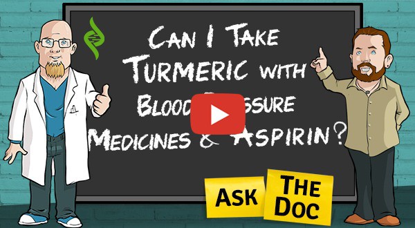 Can I take Turmeric with blood pressure medicines and aspirin?