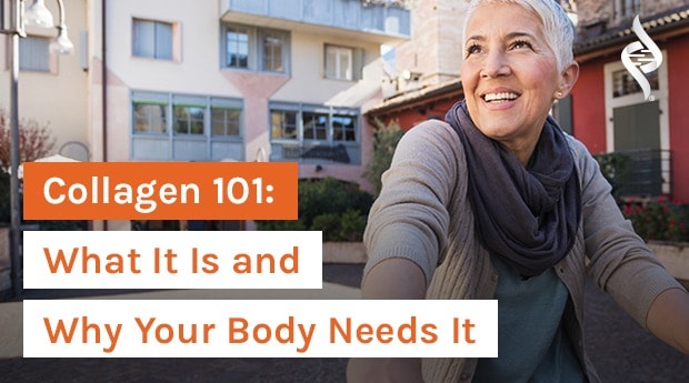 Collagen 101: What It Is and Why Your Body Needs It