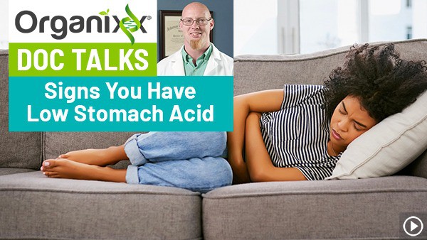 Signs You Have Low Stomach Acid "Doc Talks"